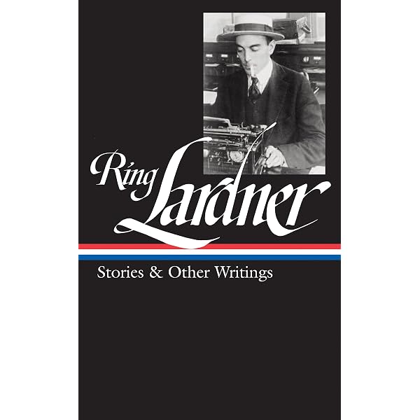 The Ring Lardner Reader (Hudson River Editions): Ring Lardner